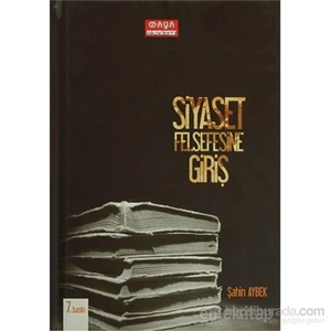 Siyaset Felsefesine Giriş-Şahin Aybek