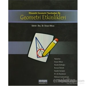 Dinamik Geometri Yazılımları İle Geometri Etkinlikleri-Sinan Olkun