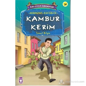 Kambur Kerim (Adapazarı-Eskişehir)-İsmail Bilgin
