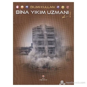 Bilimi Kullan Bina Yıkım Uzmanı-David Dreier
