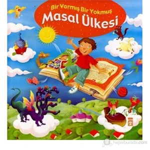 Masal Ülkesi - (Bir Varmış Bir Yokmuş) - Nefise Atçakarlar