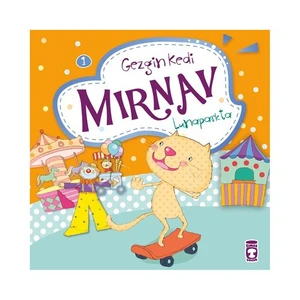 Gezgin Kedi Mırnav Lunaparkta-Fatma Işık