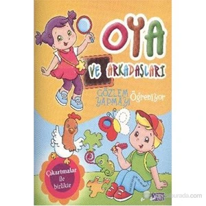 Oya Ve Ark. Gözlem Yapmayı Öğreniyor - Caramel Publıshıng