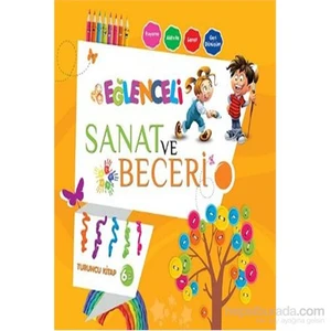 Eğlenceli Sanat Ve Beceri - Turuncu Kitap - Future Books