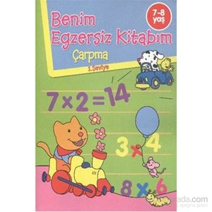 Benim Egzersiz Kitabım Çarpma 7-8 Yaş