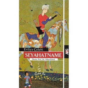 Seyahatname - 100 Temel Eser-Evliya Çelebi