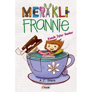 Meraklı Frannie (Komik İşler Bunlar) - A. J. Stern