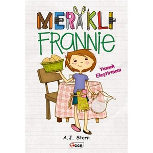 Meraklı Frannie (Yemek Eleştirmeni)-A. J. Stern