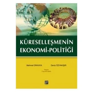 Küreselleşmenin Ekonomi Politiği