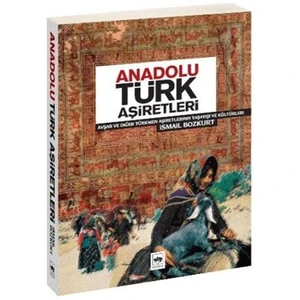 Anadolu Türk Aşiretleri