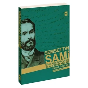 Şemsettin Sami-Yüksel Topaloğlu