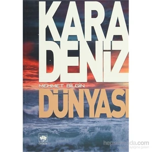 Karadeniz Dünyası-Mehmet Bilgin