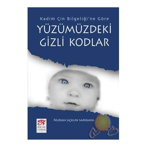 Yüzümüzdeki Gizli Kodlar