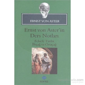Ernst Von Asterin Ders Notları-Ernst Von Aster