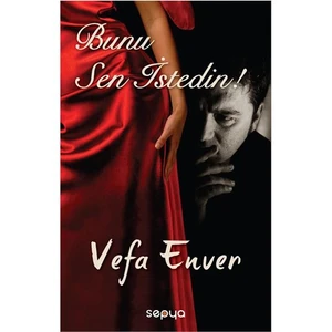 Bunu Sen İstedin!