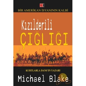 Kızılderili Çığlığı-Michael Blake