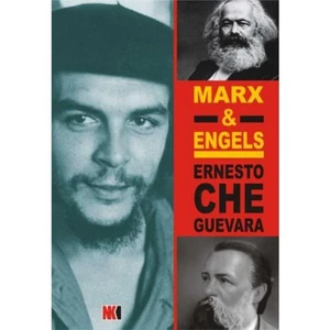 Marx & Engels-Ernesto Che Guevara