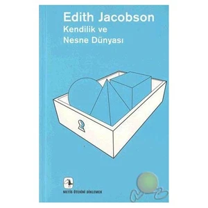 Kendilik Ve Nesne Dünyası ( The  Self And The  Object World )