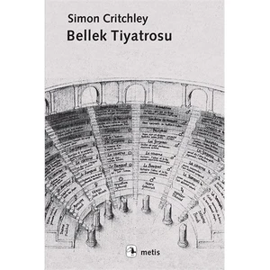 Bellek Tiyatrosu-Simon Critchley