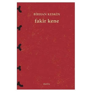 Fakir Kene - Birhan Keskin