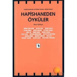 Hapishaneden Öyküler  - Müge İplikçi