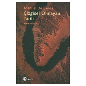 Çizgisel Olmayan Tarih / Bin Yılın Öyküsü