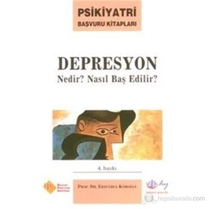 Depresyon Nedir Nasıl Baş Edilir-Ertuğrul Köroğlu