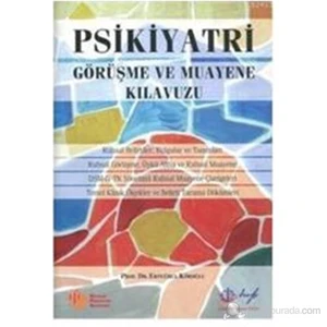 Psikiyatri Görüşme Ve Muayene Kılavuzu-Ertuğrul Köroğlu