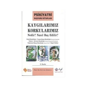 Kaygılarımız Korkularımız