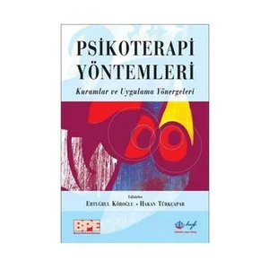 Psikoterapi Yöntemleri: Kuramlar Ve Uygulama Yönergeleri (Ciltli)