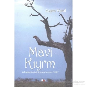 Mavi Kıyım-Ayşen Vural