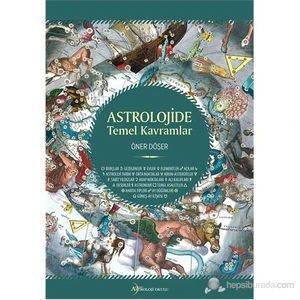 Astrolojide Temel Kavramlar