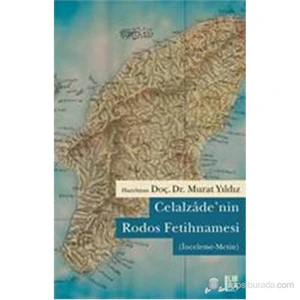 Celalzade'Nin Rodos Fetihnamesi-Murat Yıldız