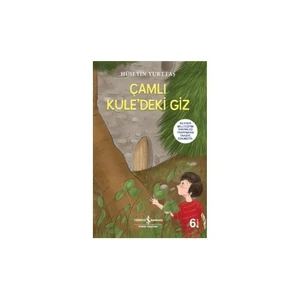 Çamlı Kule’Deki Giz-Hüseyin Yurttaş
