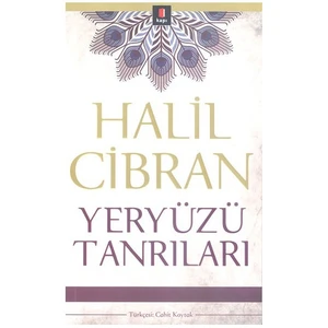 Yeryüzü Tanrıları - Halil Cibran