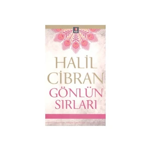 Gönlün Sırları - Halil Cibran