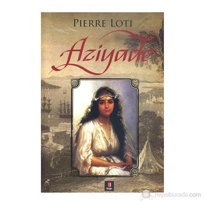 Aziyade - Pierre Loti