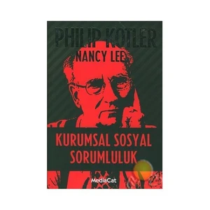 Kurumsal Sosyal Sorumluluk - Philip Kotler