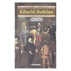 Kibarlık Budalası - Moliere