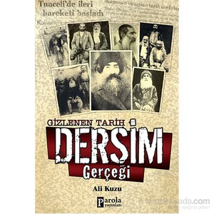 Gizlenen Tarih  Dersim Gerçeği-Ali Kuzu