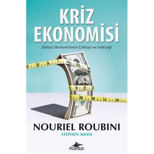 Kriz Ekonomisi - Nouriel Roubini