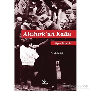 Atatürk’Ün Kalbi-Alper Akdeniz