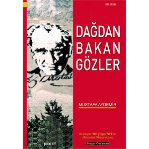 Dağdan Bakan Gözler
