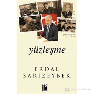 Yüzleşme-Erdal Sarızeybek
