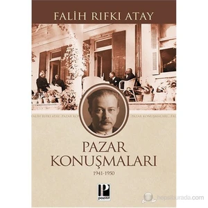 Pazar Konuşmaları-Falih Rıfkı Atay