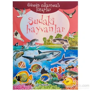 Sudaki Hayvanlar Gümüs Çikartmali Eğitici Kitap