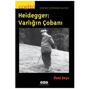 Cogito Sayı:64 - Heidegger Varlığın Çobanı