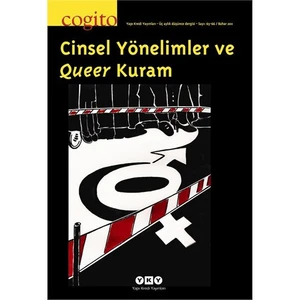 Cogito 65-66 Mart – Nisan 2011 Cinsel Yönelimler Ve Queer Kuram