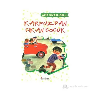 Karpuzdan Çıkan Çocuk