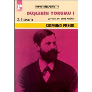 Düşlerin Yorumu I - Sigmund Freud